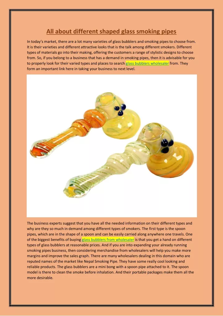 all about different shaped glass smoking pipes