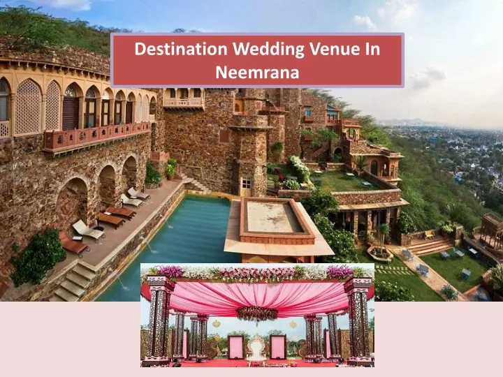 destination wedding venue in neemrana