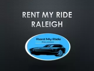 Budget rental cars Raleigh NC is offering real-time wings to car aspiring individuals