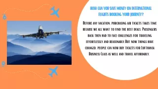 How can you save money on International flights booking your journey