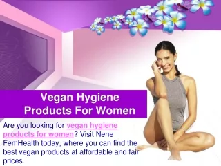 Vegan Hygiene Products For Women