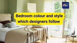 bedroom colour and style which designers follow