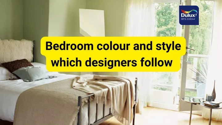 bedroom colour and style which designers follow