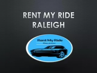 Budget rental cars Raleigh NC is offering real-time wings to car aspiring individuals