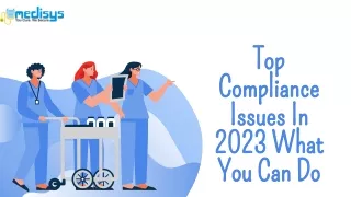 Top Compliance Issues In 2023 What You Can Do