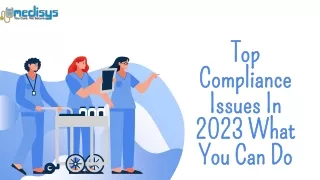 Top Compliance Issues In 2023 What You Can Do