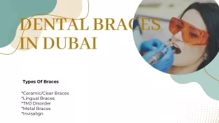 DENTAL BRACES IN DUBAI