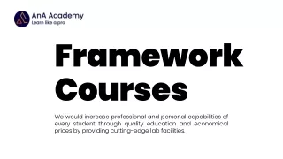 framework courses we would increase professional