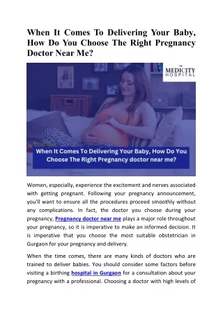 When It Comes To Delivering Your Baby, How Do You Choose The Right Pregnancy Doctor Near Me