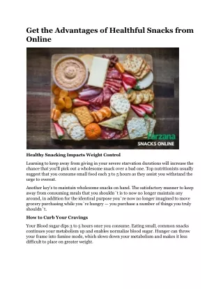 get the advantages of healthful snacks from online