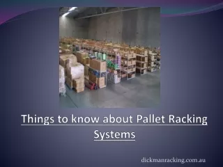 Things to know about Pallet Racking Systems