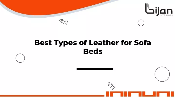 best types of leather for sofa beds