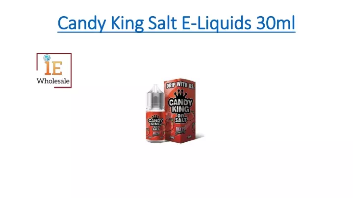 candy king salt e liquids 30ml