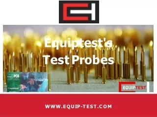Equiptest's Test Probes