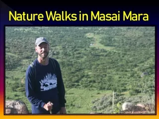 nature walks in masai mara