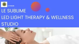 LE SUBLIME LED LIGHT THERAPY & WELLNESS STUDIO
