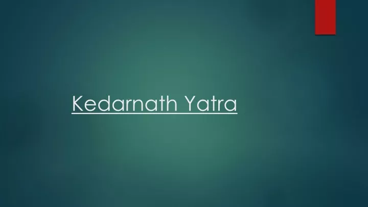 kedarnath yatra