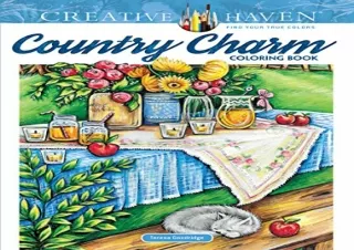 PDF Creative Haven Country Charm Coloring Book (Creative Haven Coloring Books) a
