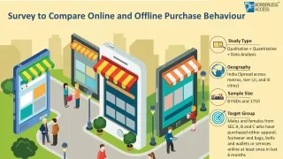 Survey to Compare Online and Offline Purchase Behaviour