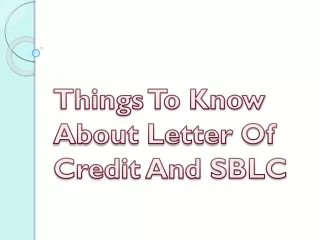 Things To Know About Letter Of Credit And SBLC