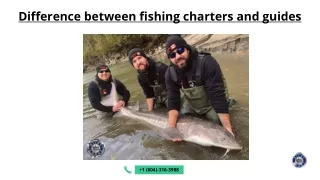 Difference between fishing guides and fishing charters