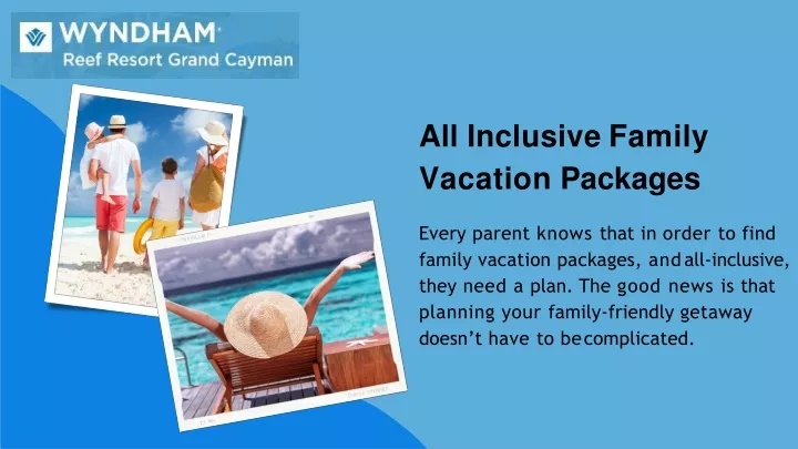 all inclusive family vacation packages