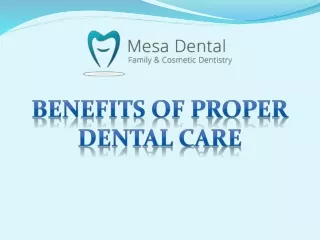 Benefits of Proper Dental Care