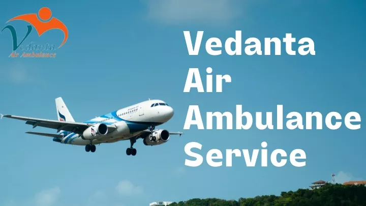 vedanta air ambulance service