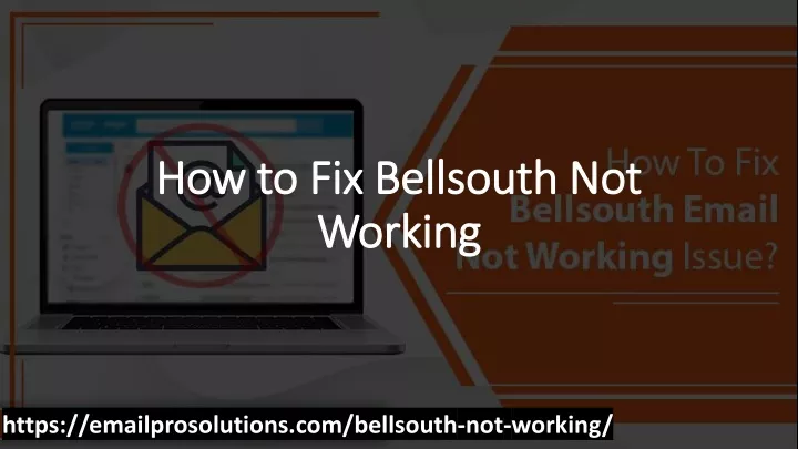 how to fix bellsouth not working