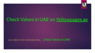 Check Valves  in UAE on Yellowpages.ae