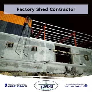 Factory Shed Contractor - Govind Fabricator