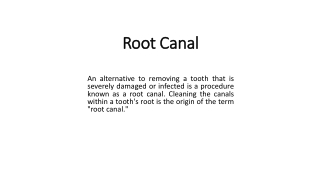 Root Canal