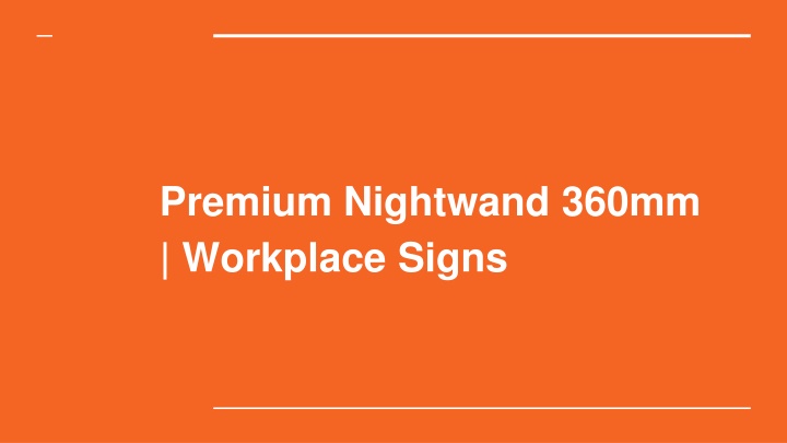 premium nightwand 360mm workplace signs