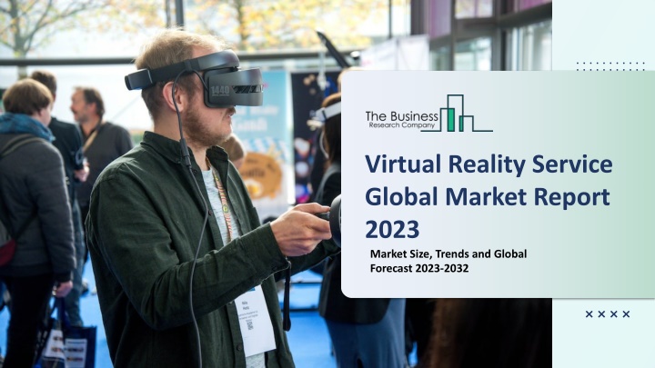 virtual reality service global market report 2023