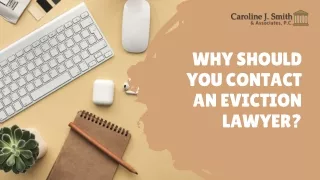 Why should you contact an eviction lawyer