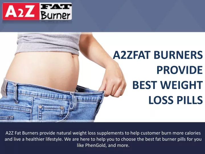a2zfat burners provide best weight loss pills