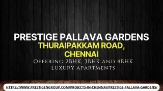 Prestige Pallava Gardens - Witness The Best Of Nature In Chennai