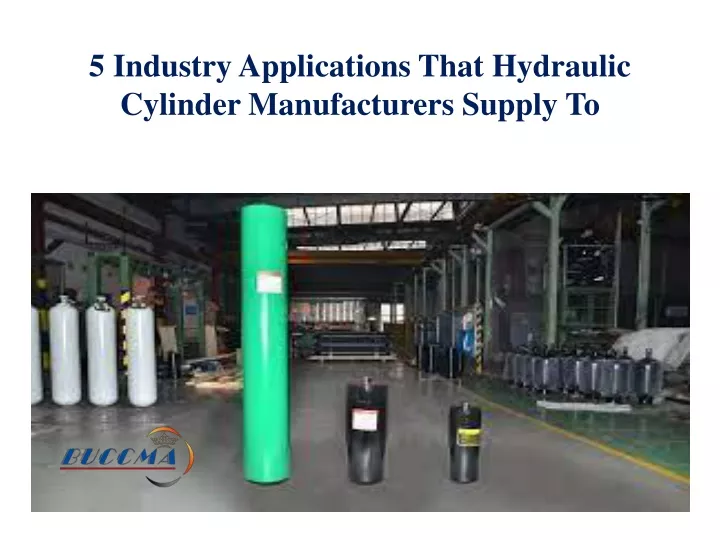 5 industry applications that hydraulic cylinder