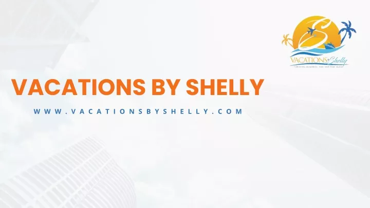 vacations by shelly