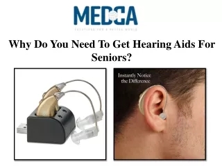 Why Do You Need To Get Hearing Aids For Seniors