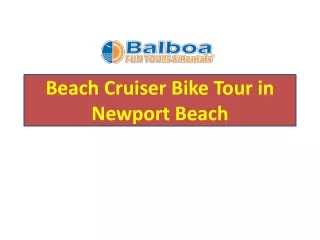 Beach Cruiser Bike Tour in Newport Beach