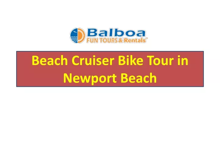 beach cruiser bike tour in newport beach