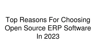 top reasons for choosing open source erp software in 2023