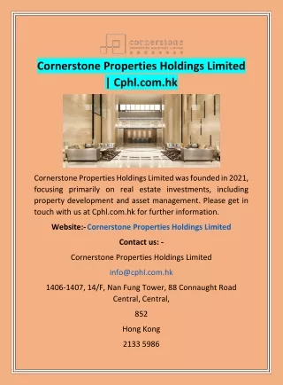 Cornerstone Properties Holdings Limited | Cphl.com.hk