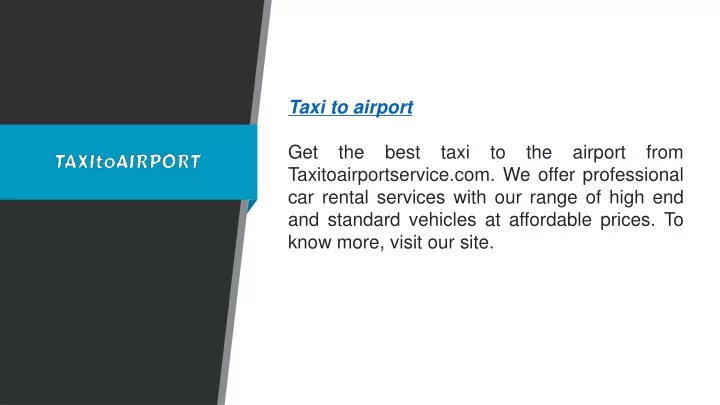 taxi to airport get the best taxi to the airport