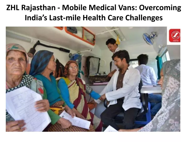 zhl rajasthan mobile medical vans overcoming