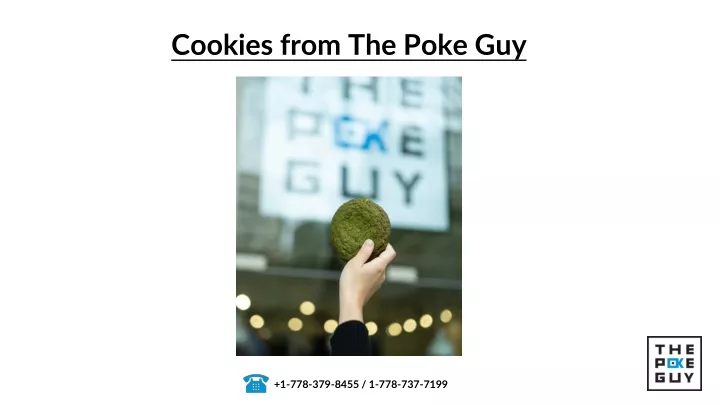 cookies from the poke guy