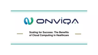 Scaling for Success_ The Benefits of Cloud Computing in Healthcare