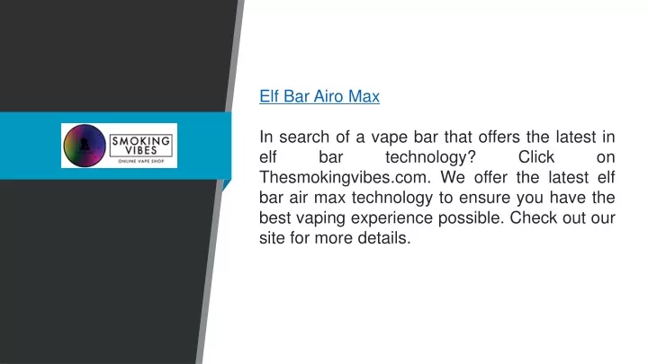 elf bar airo max in search of a vape bar that