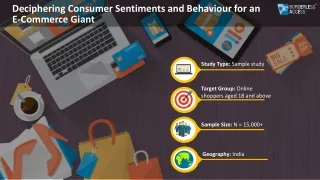 Deciphering Consumer Sentiments and Behaviour for an E-Commerce Giant